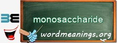 WordMeaning blackboard for monosaccharide